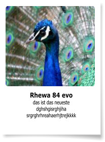 Rhewa 84 evo das ist das neueste dghshgisrghjiha srgrghrhreahaerhjtrejkkkk